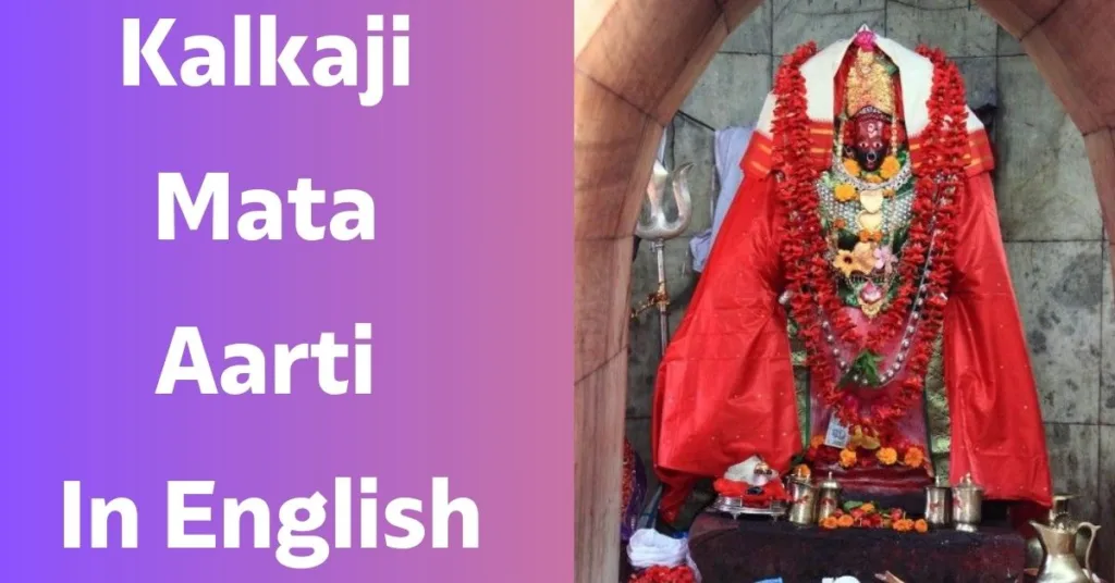 Kalkaji Mata Aarti In English